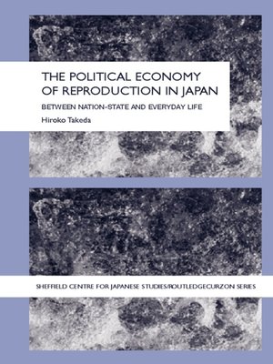 cover image of The Political Economy of Reproduction in Japan